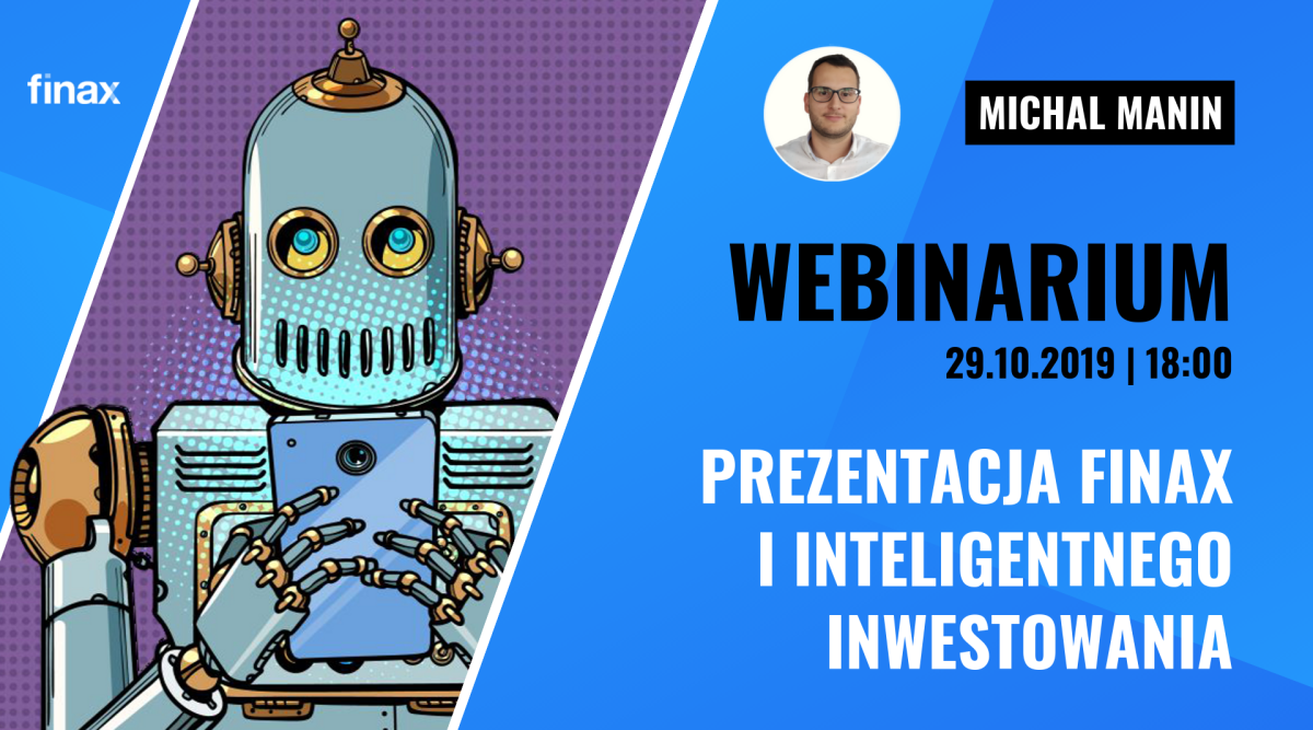 Finax webinarium | Prezentacja Finax i Inteligentnego Inwestowania