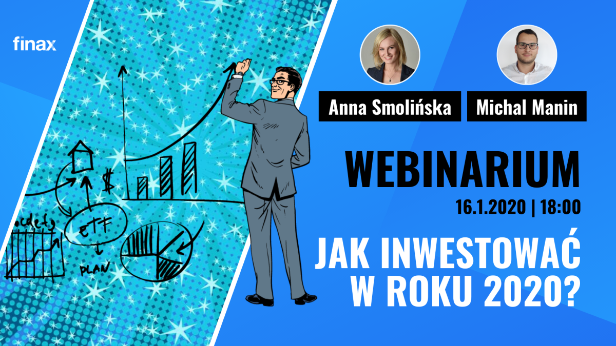 Webinarium: Jak inwestovać w roku 2020?