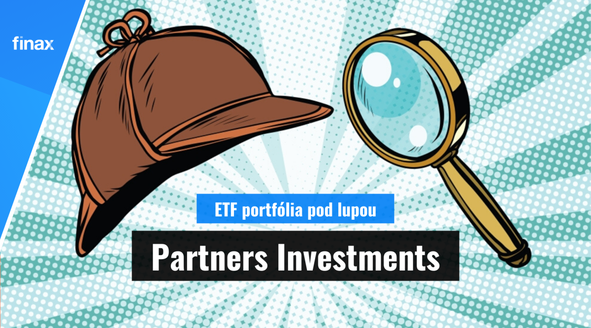 Partners investments - ETF portfólia pod lupou
