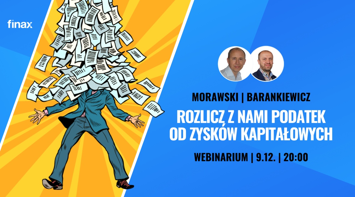 Webinarium: Rozlicz z nami podatek od zysków kapitałowych