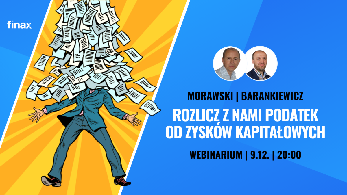 Webinarium: Rozlicz z nami podatek od zysków kapitałowych