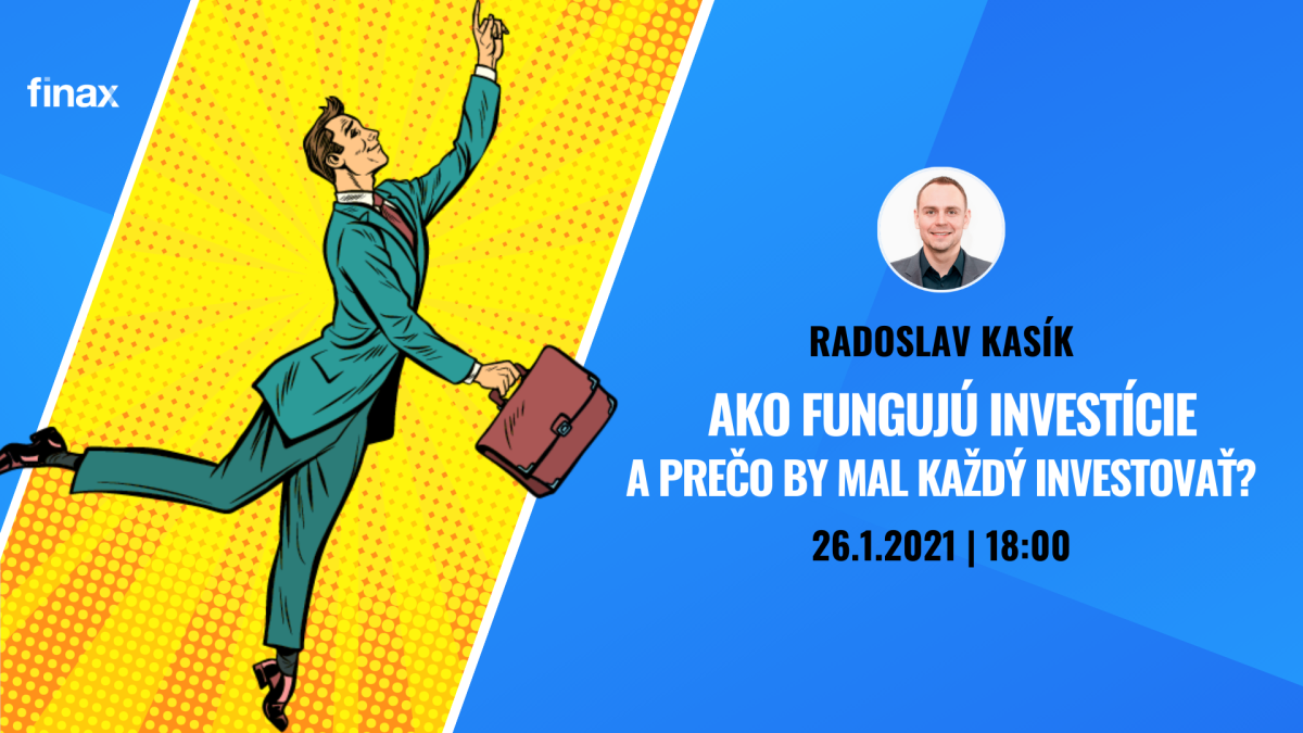 Ako fungujú investície a prečo by mal každý investovať? | Finax