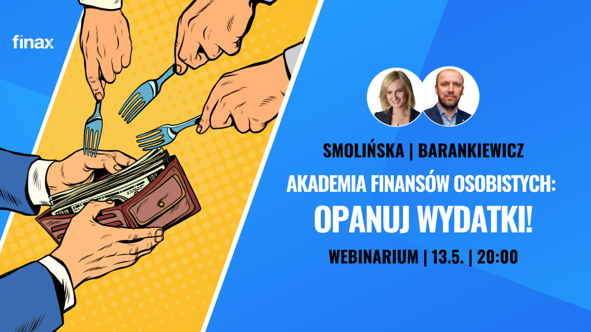 Akademia Finansów Osobistych: Opanuj wydatki! | Finax