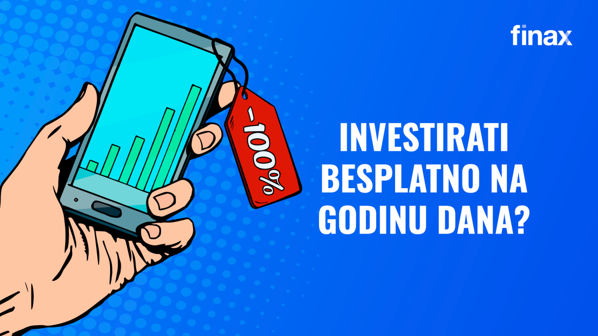 Investirajte godinu dana besplatno – prenesite svoju investiciju u bolje rješenje | Finax.eu