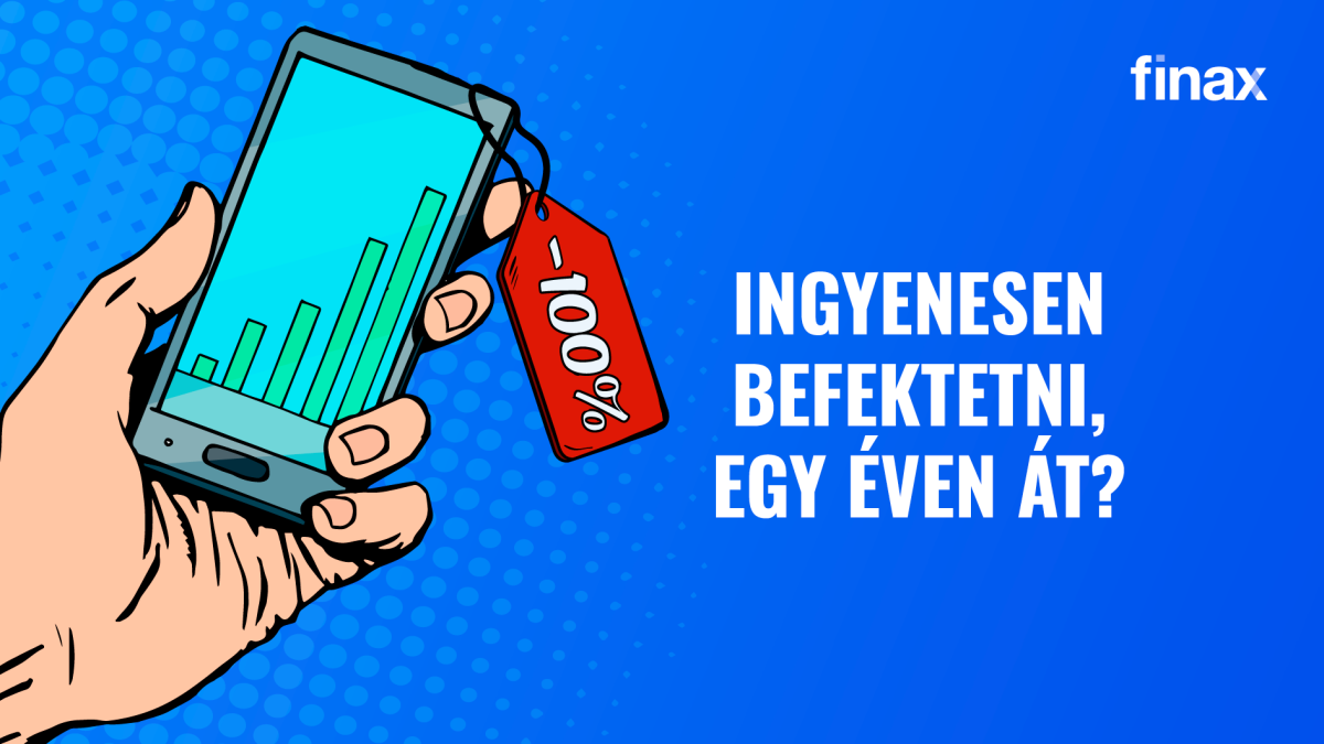 Fektessen be egy évig ingyenesen - helyezze át befektetéseit egy jobb helyre. | Finax.eu