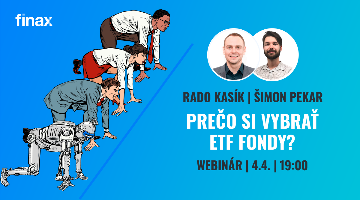 Webinár: Prečo investovať do ETF fondov?