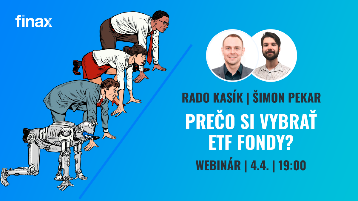 Webinár: Prečo investovať do ETF fondov?