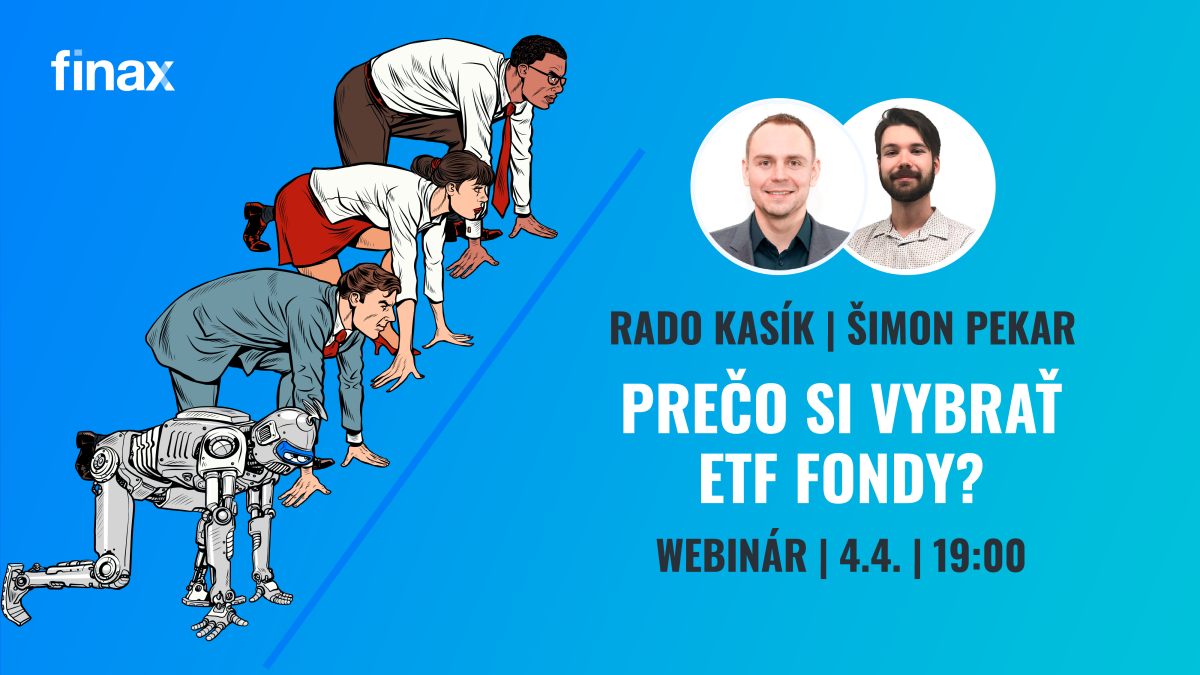 Webinár: Prečo investovať do ETF fondov?