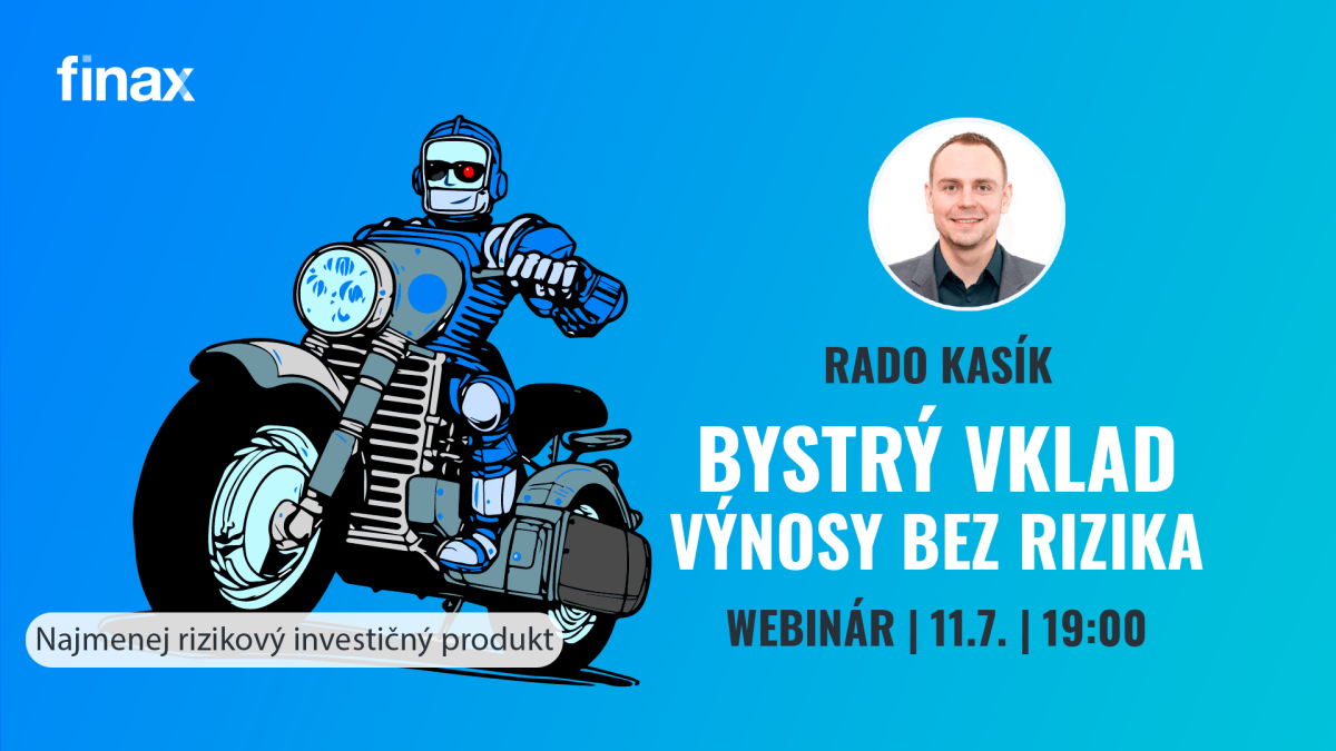 Webinár: Bystrý vklad – výnosy bez rizika