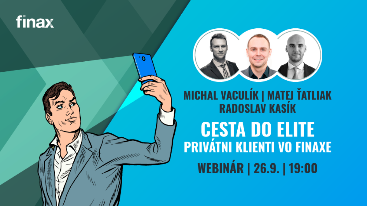 Webinár: Cesta do ELITE - Privátni klienti vo Finaxe | Finax.eu