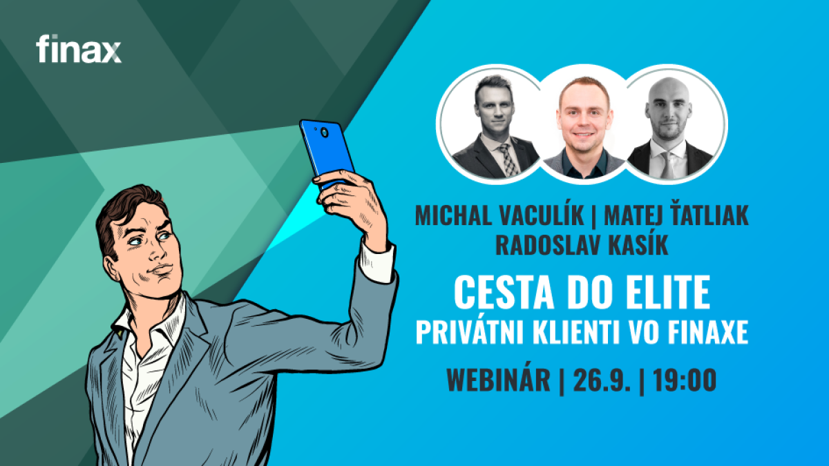 Webinár: Cesta do ELITE - Privátni klienti vo Finaxe | Finax.eu