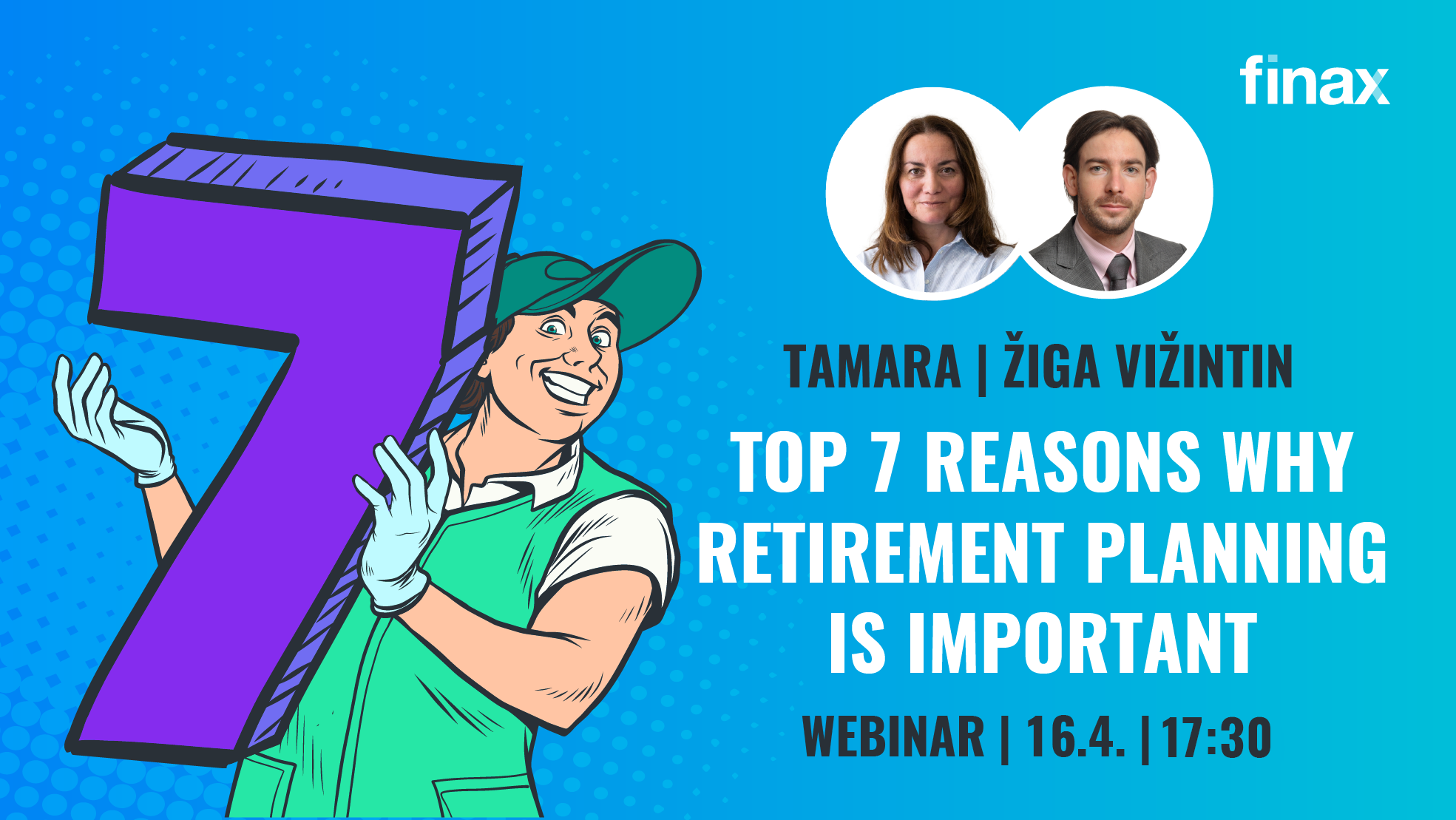 Webinar | Top 7 reasons why retirement planning is important | Finax.eu