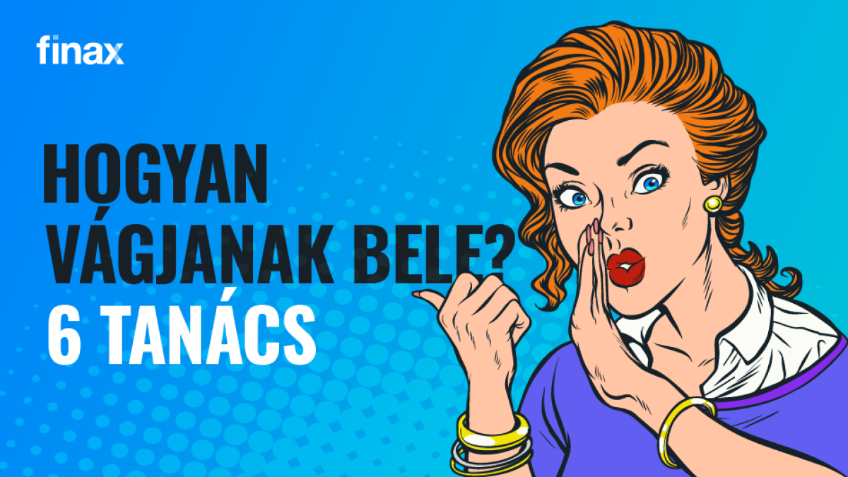 6 ok, amiért még az alacsonyabb összegeket is érdemes befektetni. Hogyan is vágjunk bele? | Finax.eu