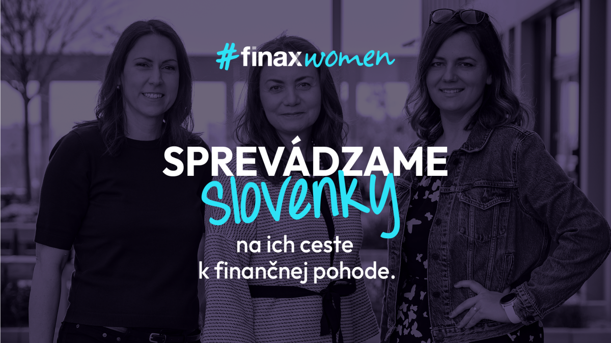 Predstavujeme vám #FinaxWomen | Finax.sk