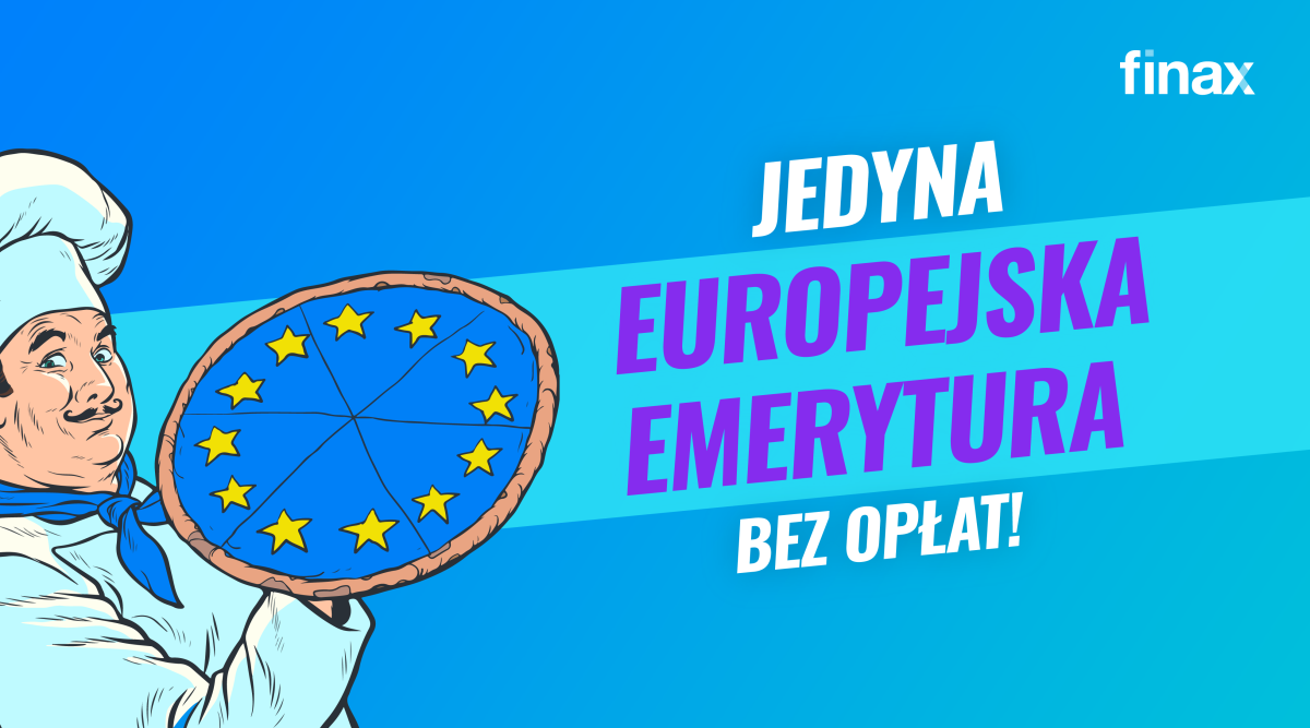 Promocja: Beztroska przyszłość z darmową Europejską Emeryturą | Finax.eu
