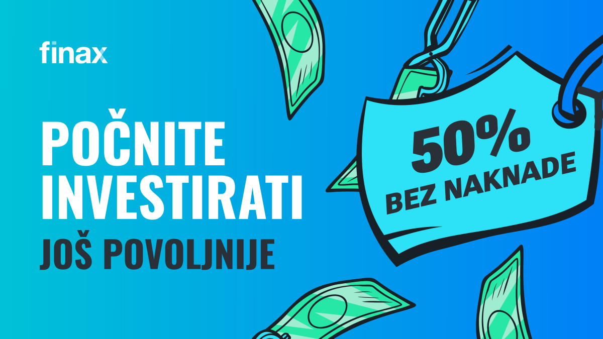 Investirajte za polovicu naknade: 50 % popusta na rujanske uplate | Finax.eu