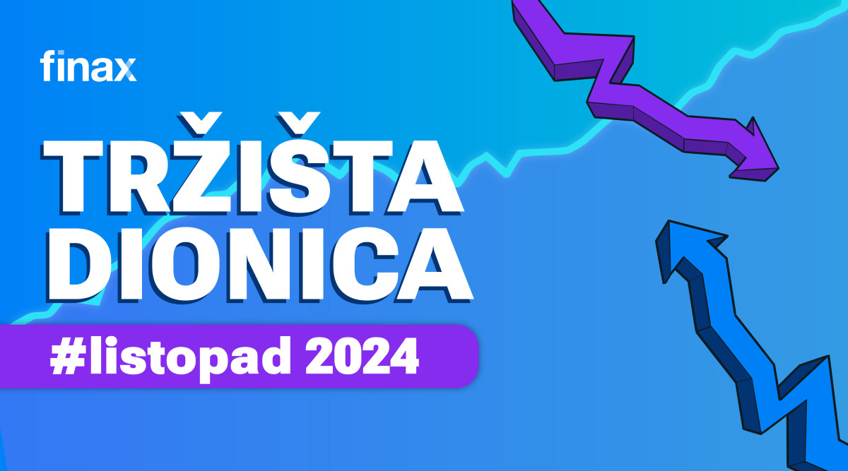 Tržišta dionica - listopad 2024 | Finax.eu