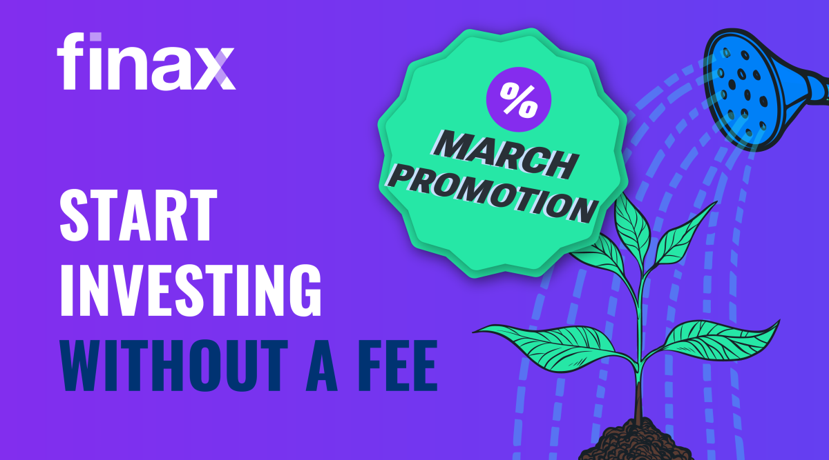 Discount ended: Starting Investing Has Never Been Easier | Finax.eu