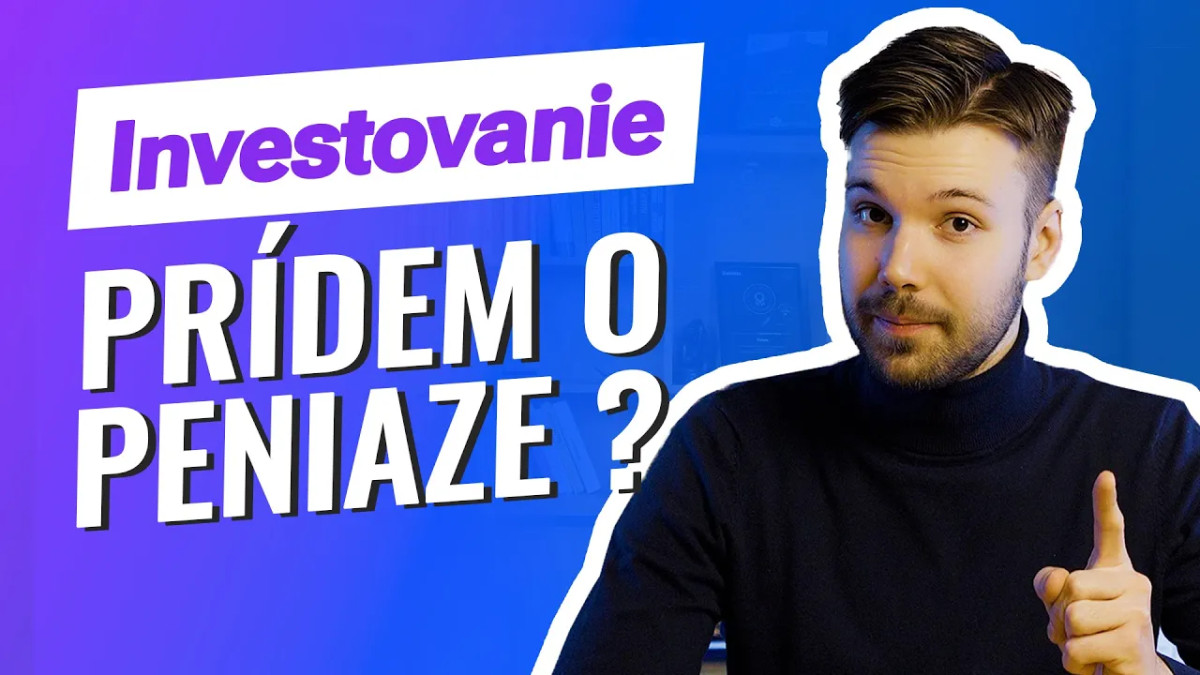 Prídem pri investovaní do akcií o peniaze?