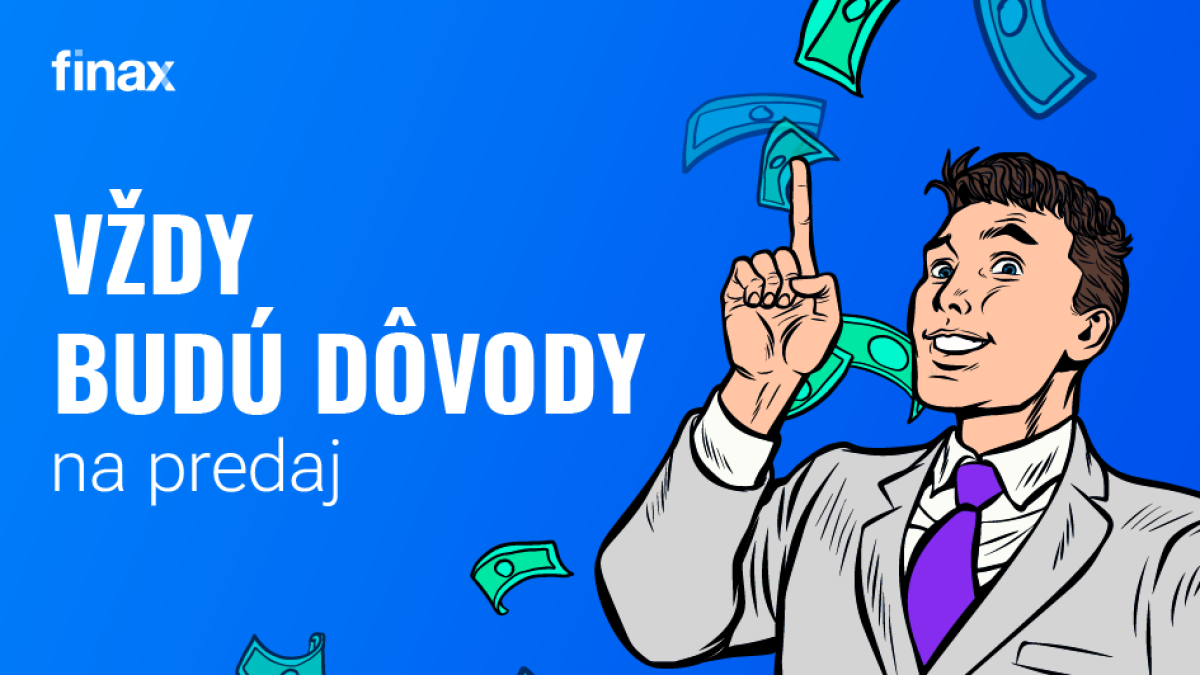 Vždy budú dôvody na predaj | Finax.sk
