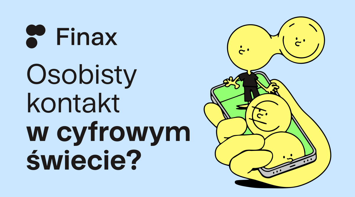 Osobisty kontakt w cyfrowym świecie? Poznaj historię Finax Elite | Finax.eu