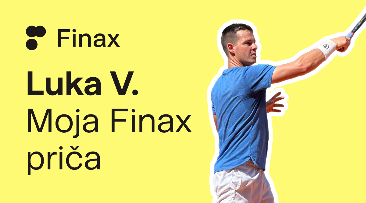 Luka V.: Jednostavno i strukturirano ulaganje uz Finax | Finax.eu