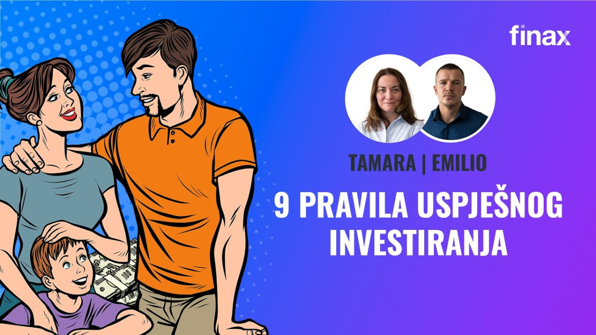 Finax Webinar | 9 pravila uspješnog investiranja