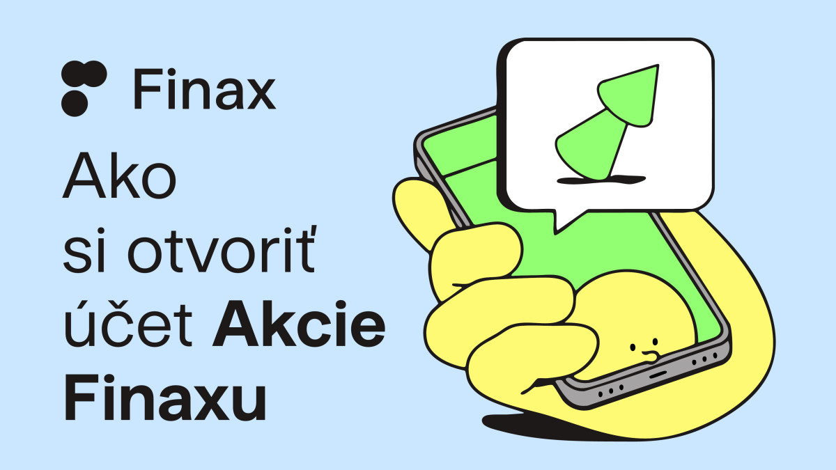 Ako si otvoriť účet Akcie Finaxu | Finax.sk