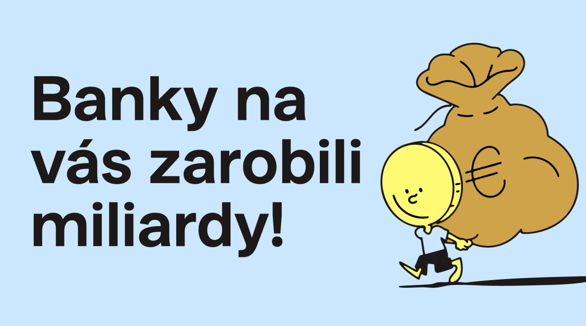 Ako banky zarobili na vašich peniazoch miliardu za rok | Finax.sk
