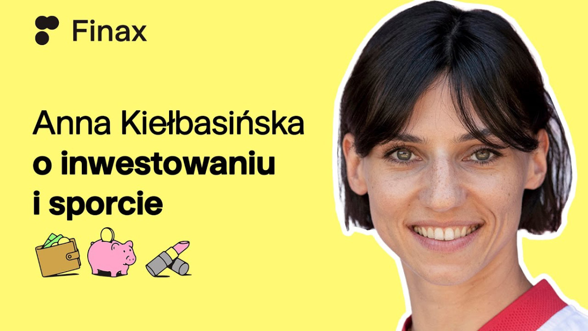 Co łączy sport i inwestowanie? Rozmowa z Anną Kiełbasińską | Finax.eu