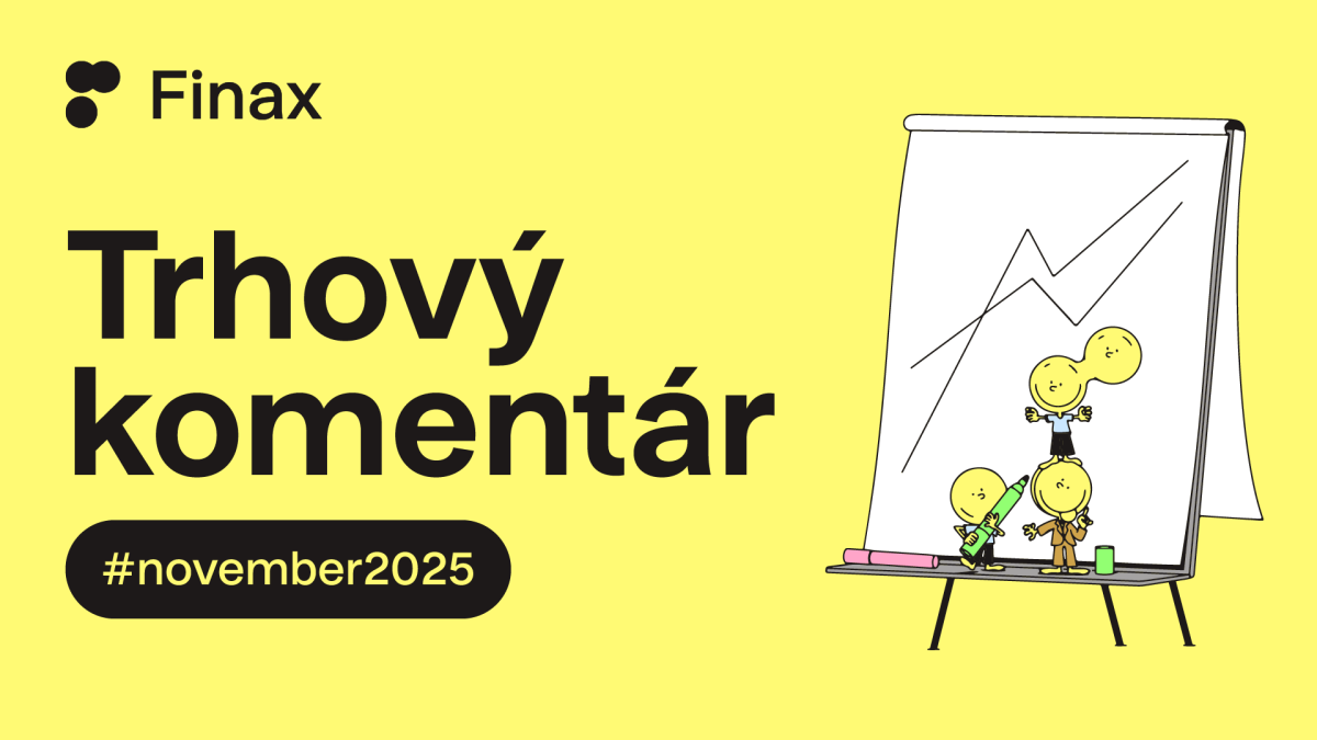 Trhový komentár - november 2025 | Finax.sk