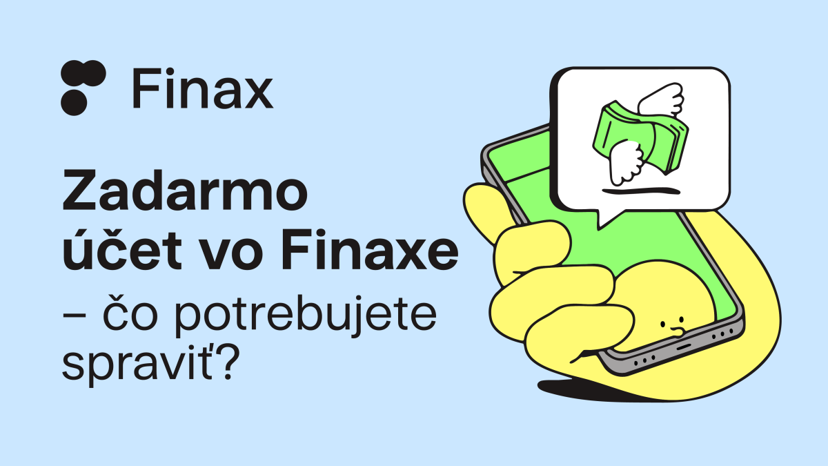 Investičný účet zdarma - začni sporiť už dnes | Finax.sk
