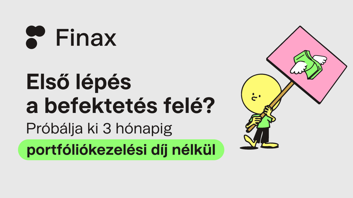 Próbálja ki a befektetést 3 hónapig portfóliókezelési díj nélkül | Finax.eu