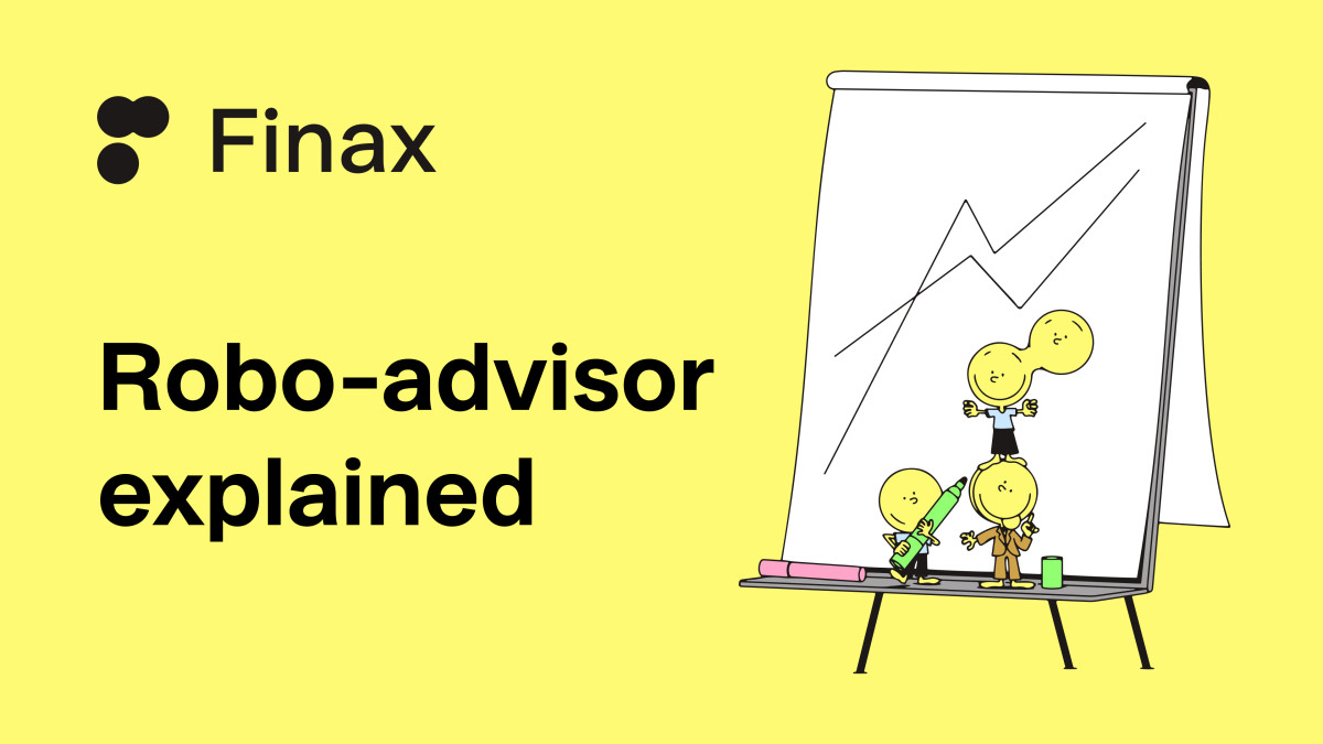 What is a robo-advisor? | Finax.eu