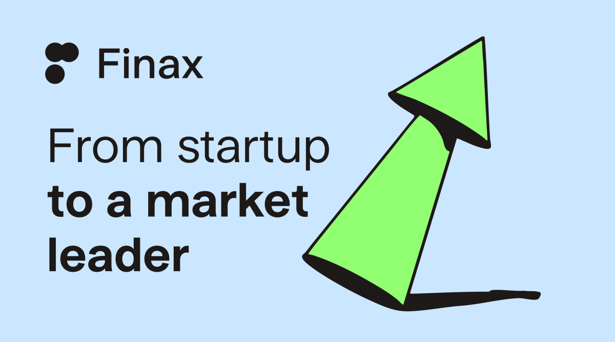 Finax Journey: From a garage startup to a market leader | Finax.eu