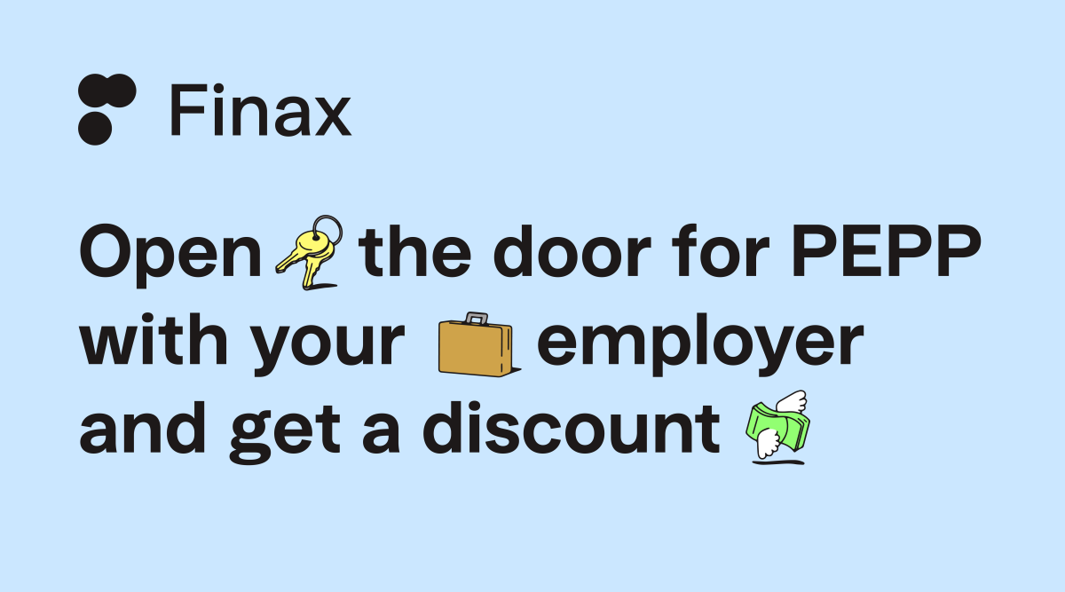 Open the door to PEPP at your company and get a discount | Finax.eu