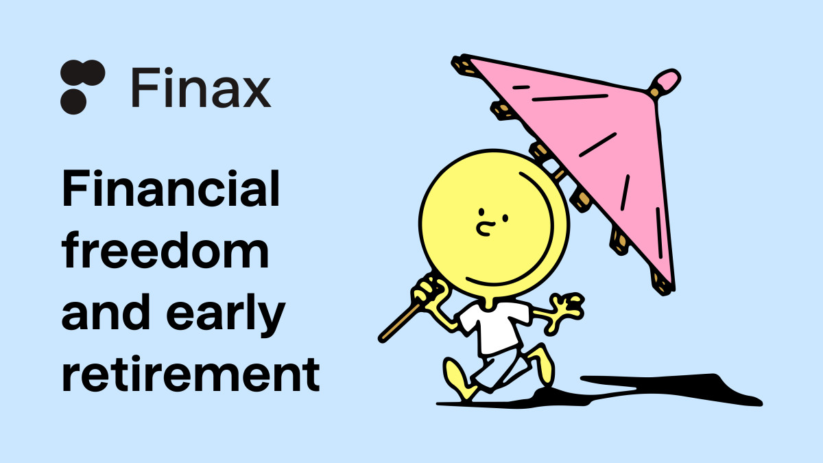 Financial freedom - how to retire young and wealthy | Finax.eu