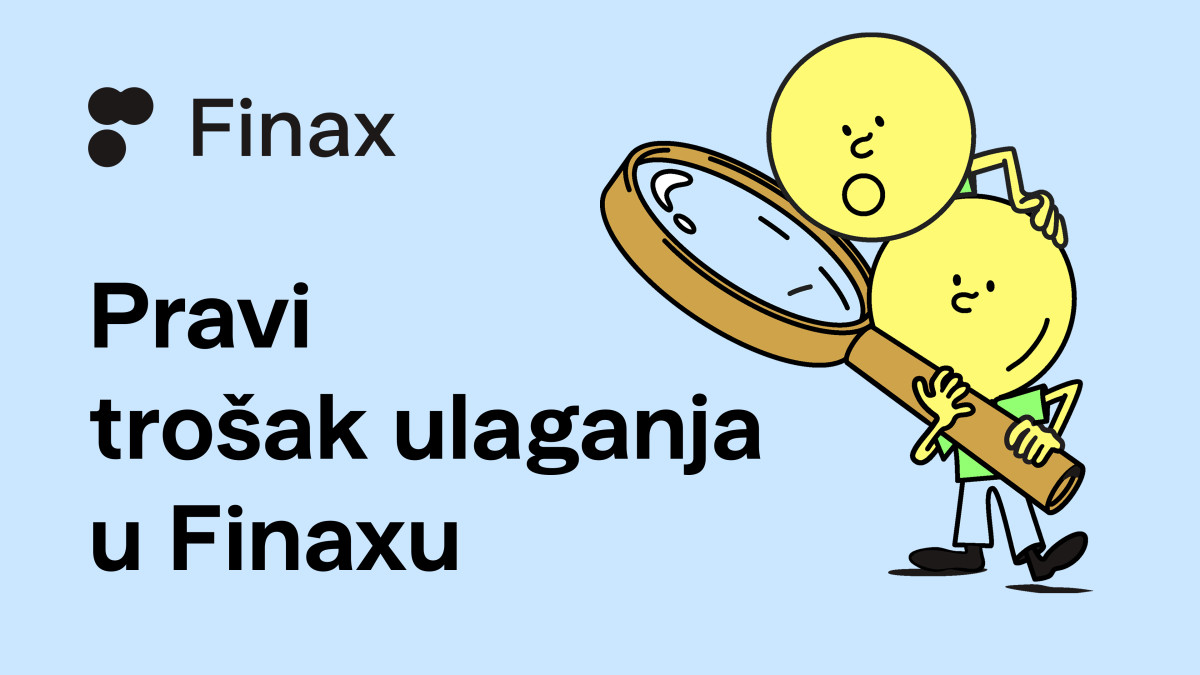 Stvarna naknada Finaxa: koliko klijenti zaista plaćaju | Finax.eu