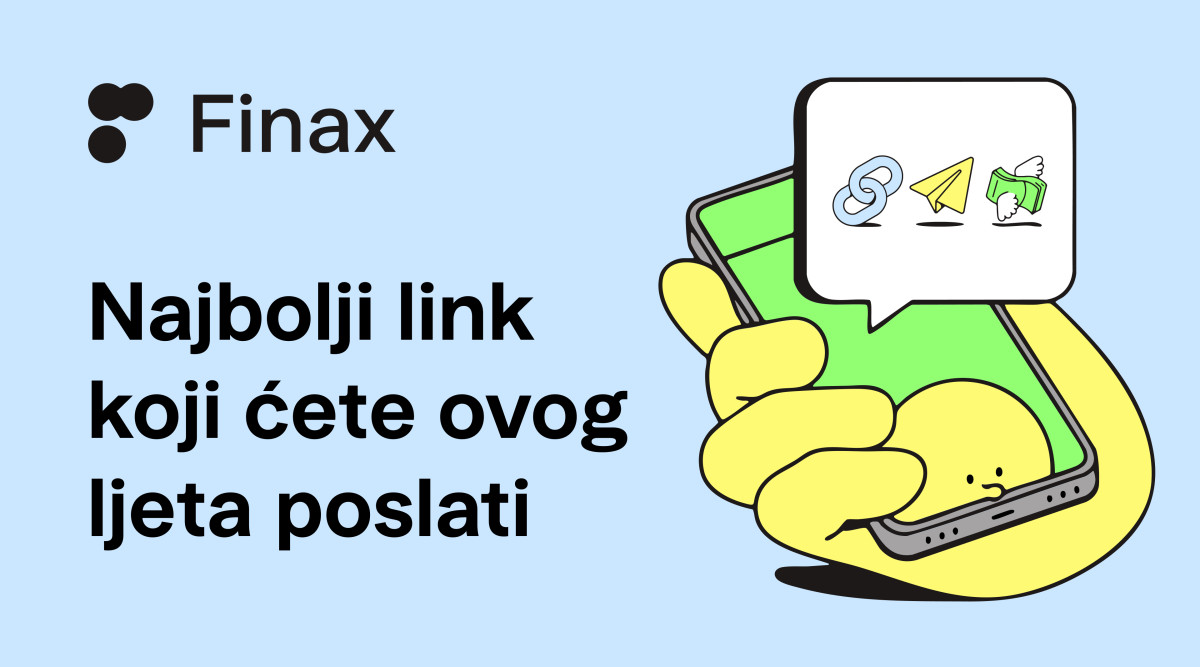 Najbolje stvari vrijedi podijeliti. Pozovite prijatelje u Finax i ostvarite bonus od 30 eura. | Finax.eu