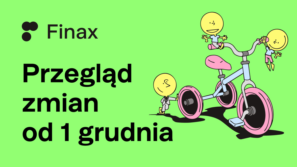 Zmiany w Ogólnych Warunkach Handlowych i Cenniku Finax.eu