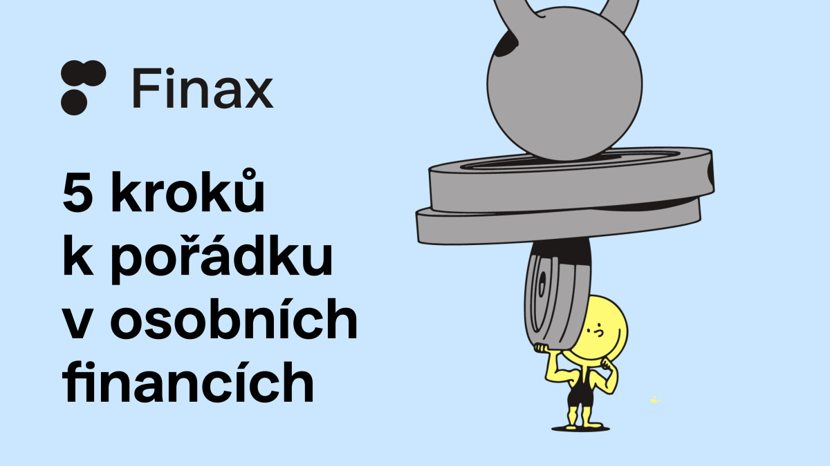 5 kroků k pořádku v osobních financích | Finax.eu